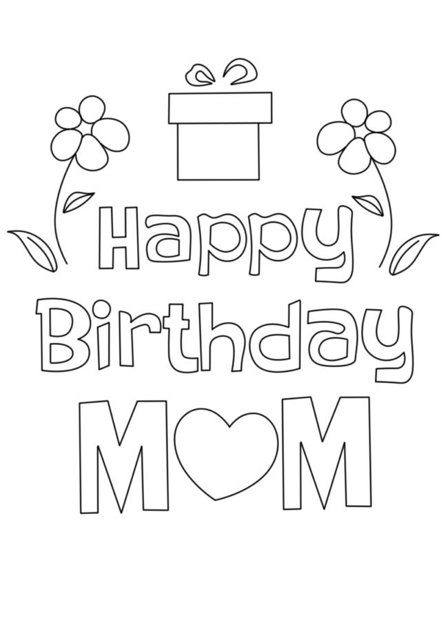 Happy Birthday Mom Coloring Pages Printable For Free Download 5858