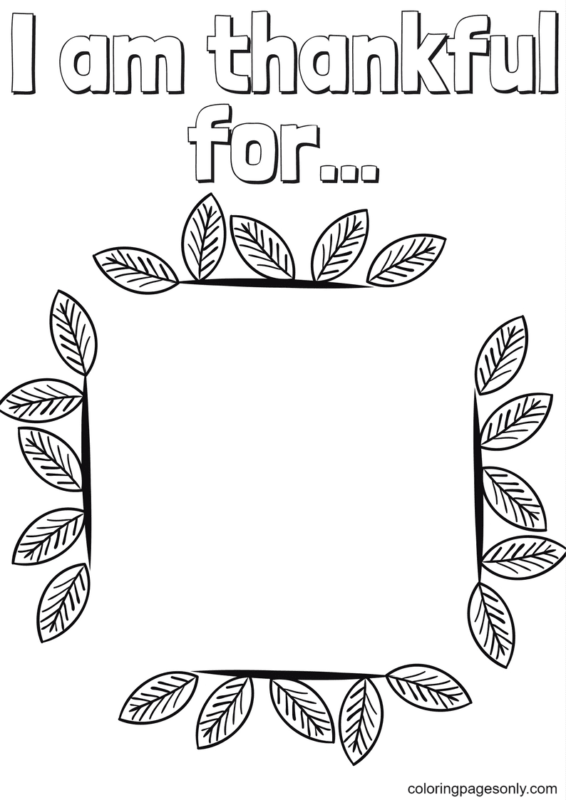 I Am Thankful For Coloring Pages Printable for Free Download