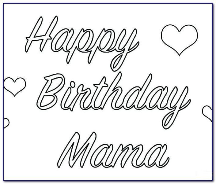 Happy Birthday Mom Coloring Pages Printable for Free Download