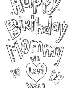 Happy Birthday Mom Coloring Pages Printable for Free Download