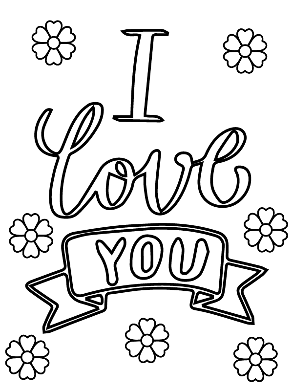 I Love You Coloring Pages Printable for Free Download